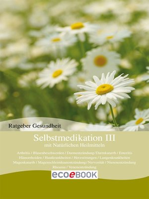 cover image of Selbstmedikation III mit Natürlichen Heilmitteln